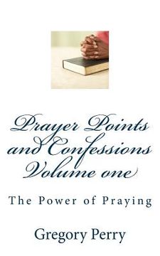 portada Prayer Points and Confessions Volume one