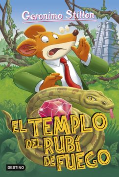 portada El Templo del Rubí de Fuego: Geronimo Stilton 48 (in Spanish)