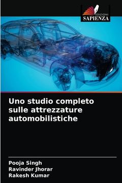 portada Uno studio completo sulle attrezzature automobilistiche (en Italiano)