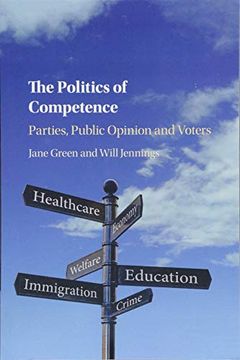 portada The Politics of Competence: Parties, Public Opinion and Voters (in English)