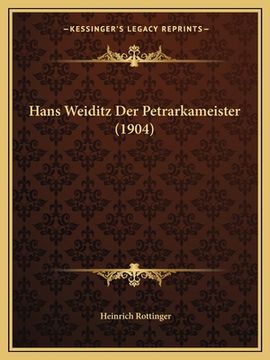 portada Hans Weiditz Der Petrarkameister (1904) (en Alemán)