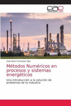 portada Métodos Numéricos en Procesos y Sistemas Energéticos: Una Introducción a la Solución de Problemas de la Industria