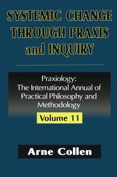 portada Systemic Change Through Praxis and Inquiry (in English)