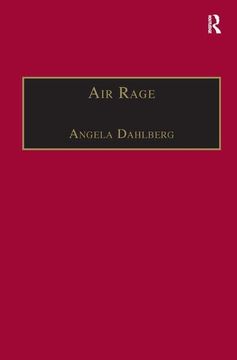 portada Air Rage: The Underestimated Safety Risk (en Inglés)