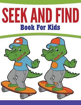 portada Seek And Find Book For Kids (en Inglés)