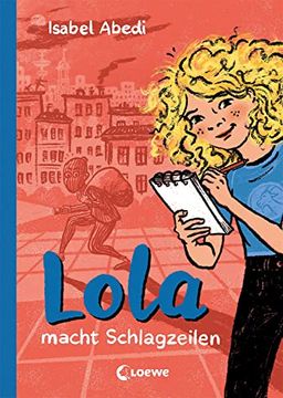 portada Lola Macht Schlagzeilen (Band 2) (en Alemán)
