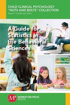 portada A Guide for Statistics in the Behavioral Sciences (in English)