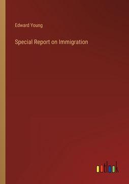 portada Special Report on Immigration (in English)