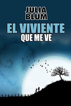 portada El Viviente que me ve (in Spanish)