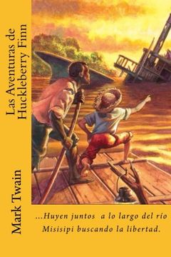 portada Las Aventuras de Huckleberry Finn (Spanish) Edition