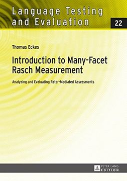 portada Introduction to Many-Facet Rasch Measurement: Analyzing and Evaluating Rater-Mediated Assessments- 2 nd  Revised and Updated Edition (Language Testing and Evaluation)