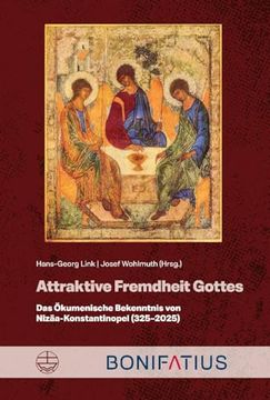 portada Attraktive Fremdheit Gottes: Das Ökumenische Bekenntnis von Nizäa-Konstantinopel (325-2025)