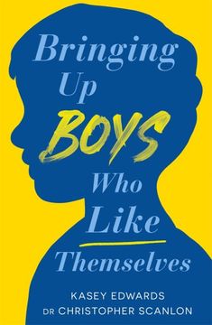 portada Bringing up Boys who Like Themselves (en Inglés)