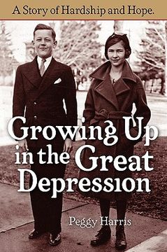 portada growing up in the great depression (in English)