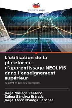 portada L'utilisation de la plateforme d'apprentissage NEOLMS dans l'enseignement supérieur (in French)