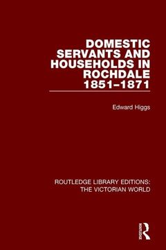portada Domestic Servants and Households in Rochdale: 1851-1871