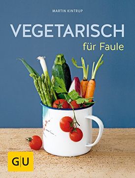 portada Vegetarisch für Faule (Themenkochbuch) (en Alemán)