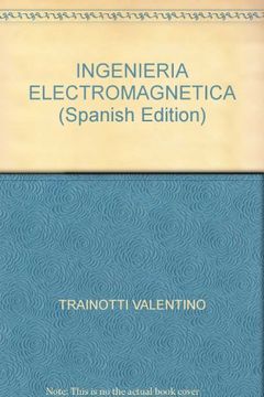 portada Ingeniería Electromagnética - Ondas Guiadas / Líneas de Transmisión - Libro USADO