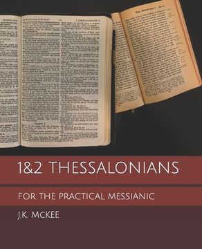 portada 1&2 Thessalonians for the Practical Messianic (en Inglés)