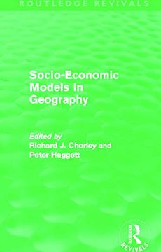 portada Socio-Economic Models in Geography (Routledge Revivals) (in English)