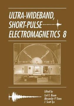 portada ultra-wideband short-pulse electromagnetics 8 (en Inglés)