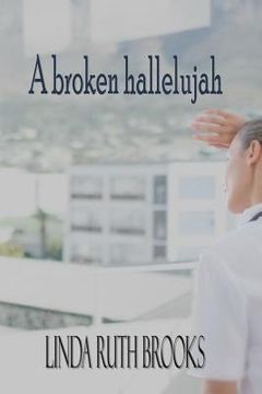 portada A broken hallelujah: An Australian collection of heart stories (en Inglés)