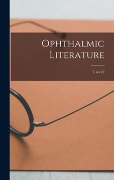 portada Ophthalmic Literature; 7, no.12