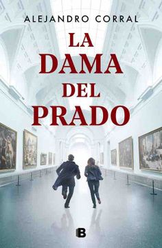 portada La Dama del Prado / The Lady of the Prado Museum (in Spanish)