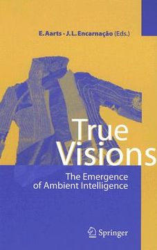 portada true visions: the emergence of ambient intelligence (en Inglés)