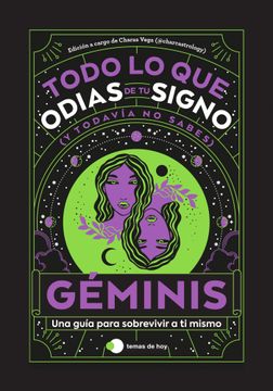 portada Geminis: Todo lo que Odias de tu Signo y Todavia no Sabes