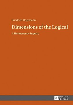 portada Dimensions of the Logical: A Hermeneutic Inquiry