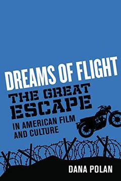 portada Dreams of Flight: "The Great Escape" in American Film and Culture (in English)