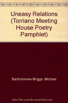 portada Uneasy Relations (Torriano Meeting House Poetry Pamphlet) (en Inglés)