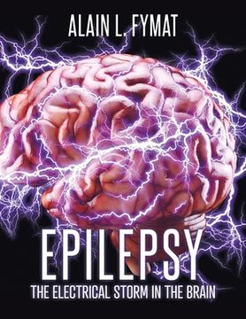 portada Epilepsy: The Electrical Storm in the Brain (en Inglés)