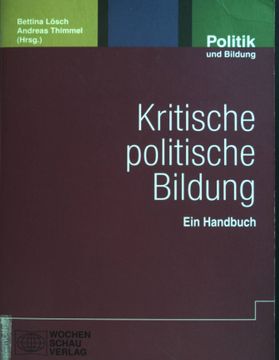 portada Jugendbildung: Entwicklung Einer Kritischen Theoriediskussion - in: Kritische Politische Bildung; Ein Handbuch. (en Alemán)