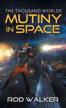 portada Mutiny in Space (in English)