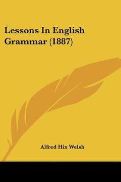 portada lessons in english grammar (1887) (en Inglés)