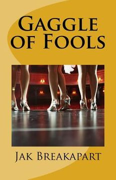 portada Gaggle of Fools (in English)