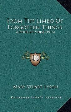 portada from the limbo of forgotten things: a book of verse (1916) (en Inglés)
