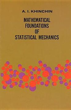 Mathematical Foundations of Statistical Mechanics (Dover Books on Mathematics) (en Inglés)