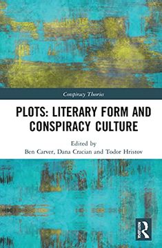 portada Plots: Literary Form and Conspiracy Culture (Conspiracy Theories) (en Inglés)