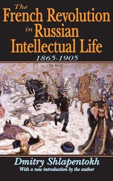 portada The French Revolution in Russian Intellectual Life: 1865-1905 (en Inglés)