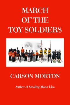 portada March Of The Toy Soldiers (en Inglés)