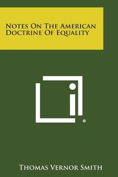 portada notes on the american doctrine of equality (en Inglés)