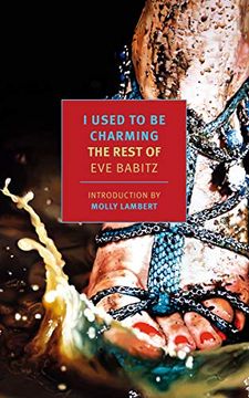 portada I Used to be Charming: The Rest of eve Babitz (New York Review Books Classics) 