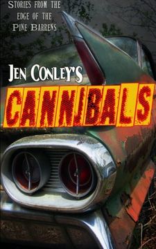 portada Cannibals: Stories from the Edge of the Pine Barrens