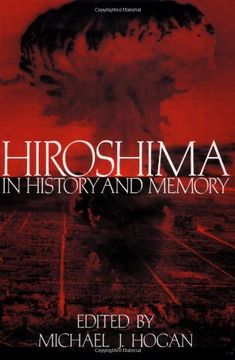 portada Hiroshima in History and Memory (en Inglés)