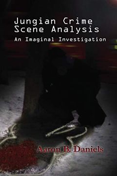 portada Jungian Crime Scene Analysis: An Imaginal Investigation (en Inglés)
