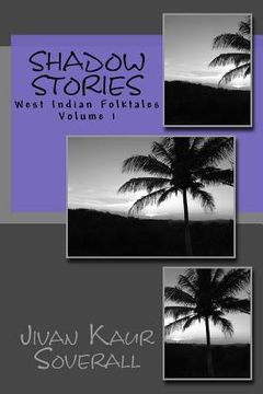 portada shadow stories: west indian folktales (en Inglés)