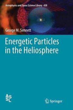 portada Energetic Particles in the Heliosphere (en Inglés)